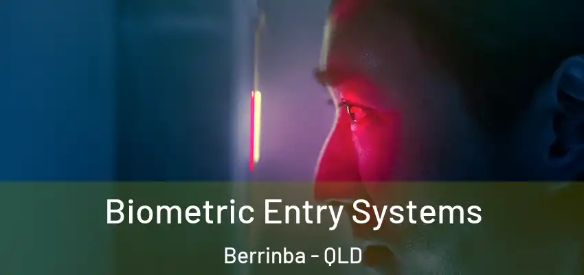  Biometric Entry Systems Berrinba - QLD
