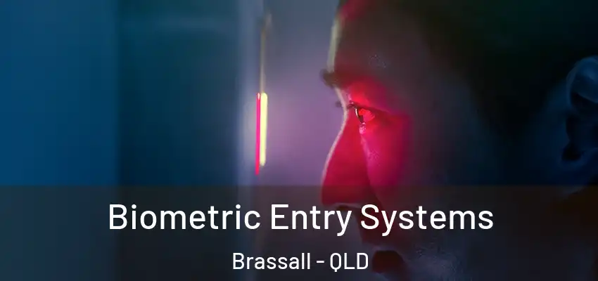 Biometric Entry Systems Brassall - QLD