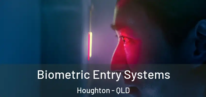 Biometric Entry Systems Houghton - QLD