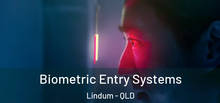  Biometric Entry Systems Lindum - QLD