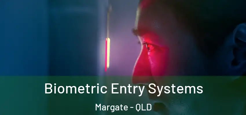 Biometric Entry Systems Margate - QLD