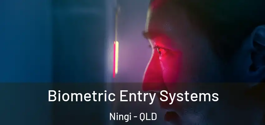  Biometric Entry Systems Ningi - QLD