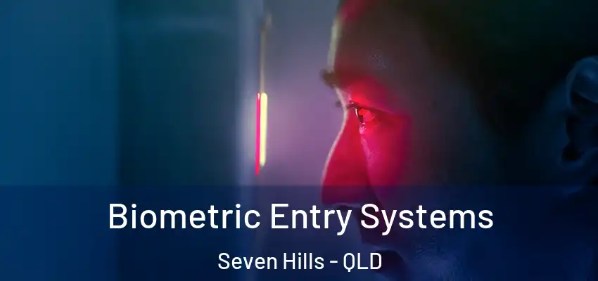  Biometric Entry Systems Seven Hills - QLD