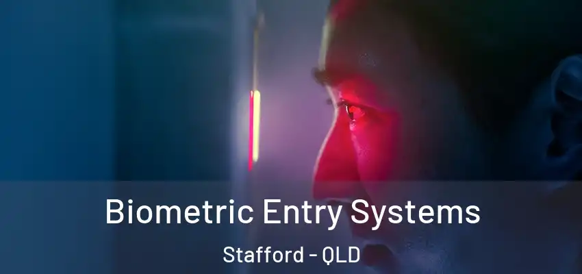  Biometric Entry Systems Stafford - QLD