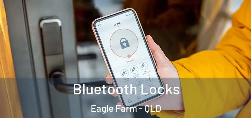 Bluetooth Locks Eagle Farm - QLD