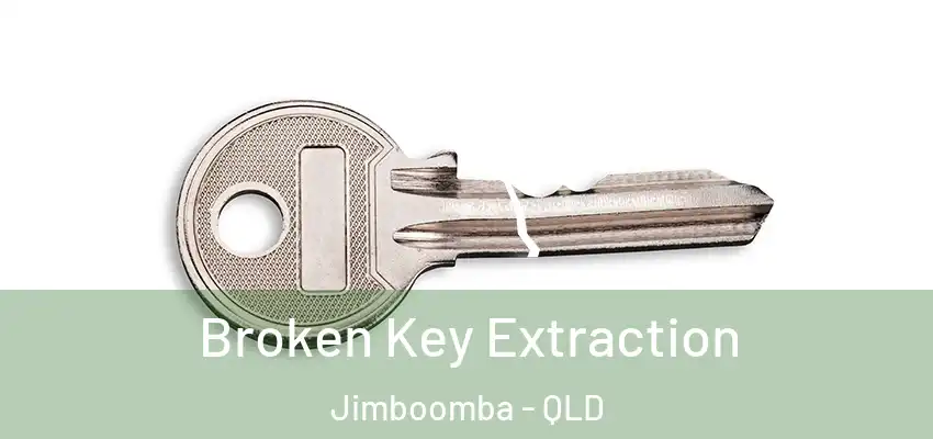 Broken Key Extraction Jimboomba - QLD