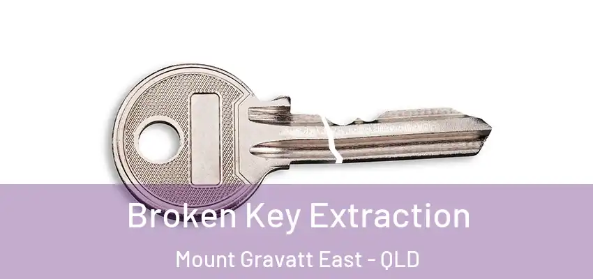  Broken Key Extraction Mount Gravatt East - QLD