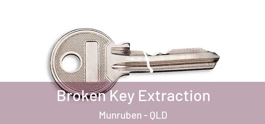  Broken Key Extraction Munruben - QLD