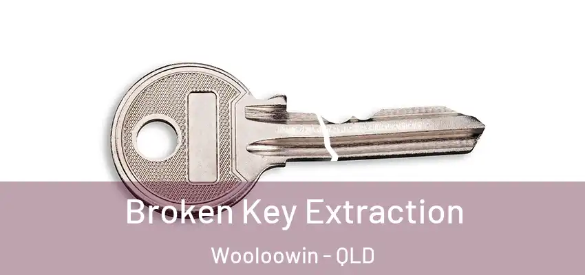  Broken Key Extraction Wooloowin - QLD