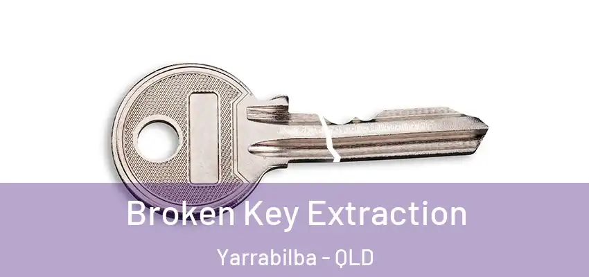  Broken Key Extraction Yarrabilba - QLD