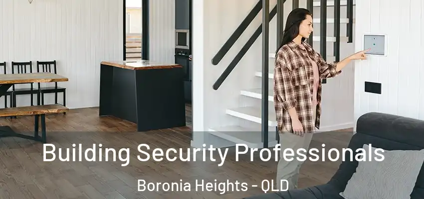  Building Security Professionals Boronia Heights - QLD