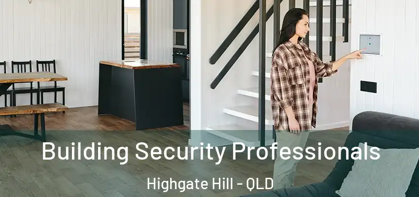  Building Security Professionals Highgate Hill - QLD