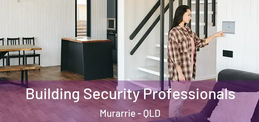  Building Security Professionals Murarrie - QLD
