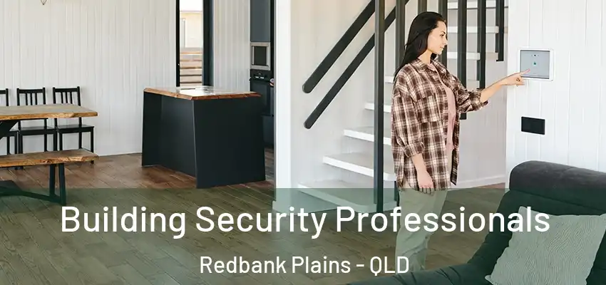  Building Security Professionals Redbank Plains - QLD