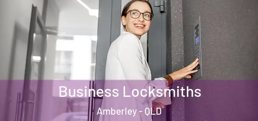 Business Locksmiths Amberley - QLD