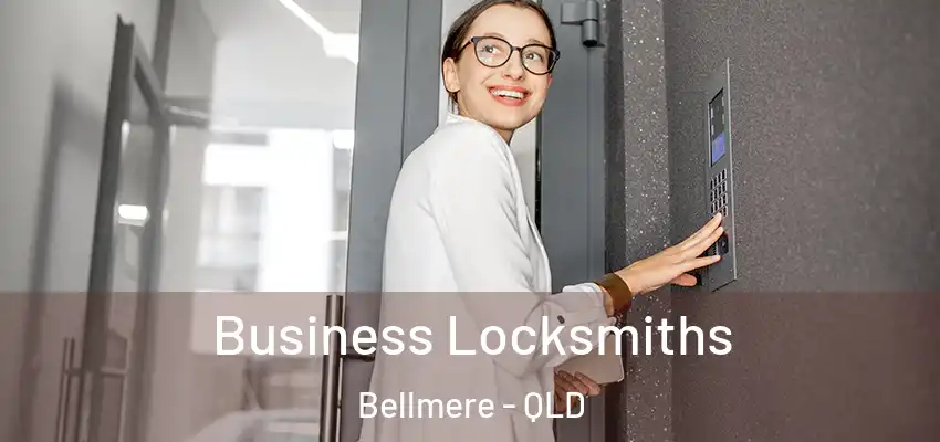  Business Locksmiths Bellmere - QLD
