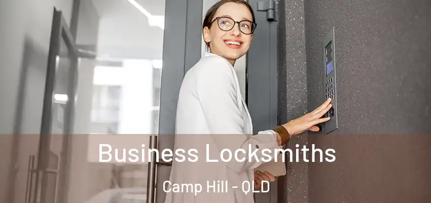 Business Locksmiths Camp Hill - QLD