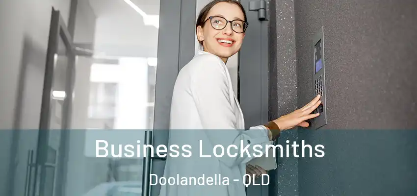 Business Locksmiths Doolandella - QLD