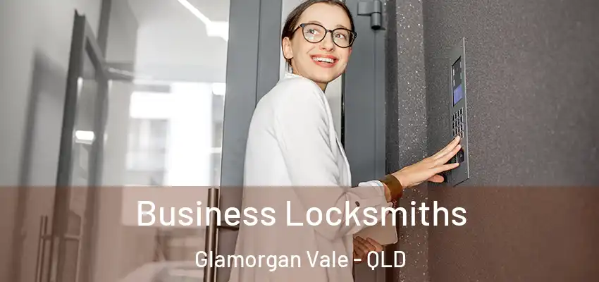 Business Locksmiths Glamorgan Vale - QLD