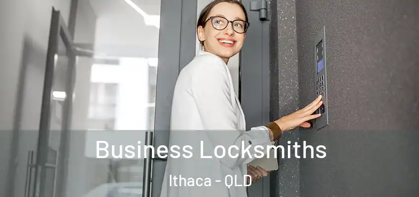 Business Locksmiths Ithaca - QLD
