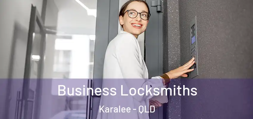 Business Locksmiths Karalee - QLD