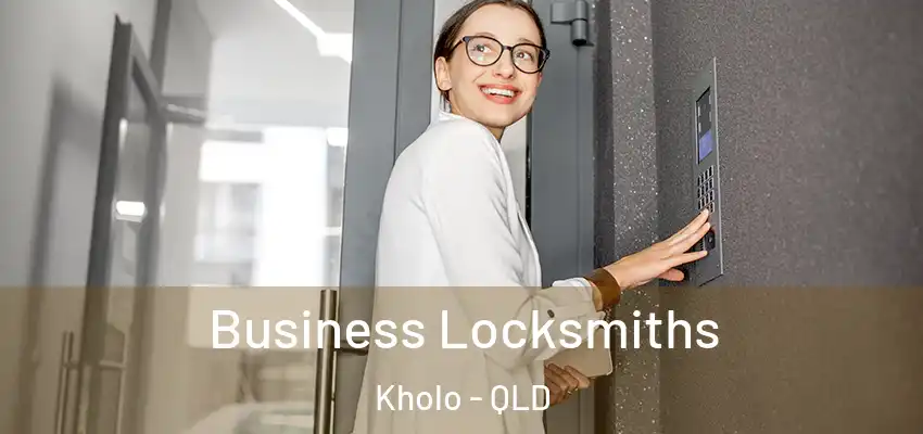  Business Locksmiths Kholo - QLD