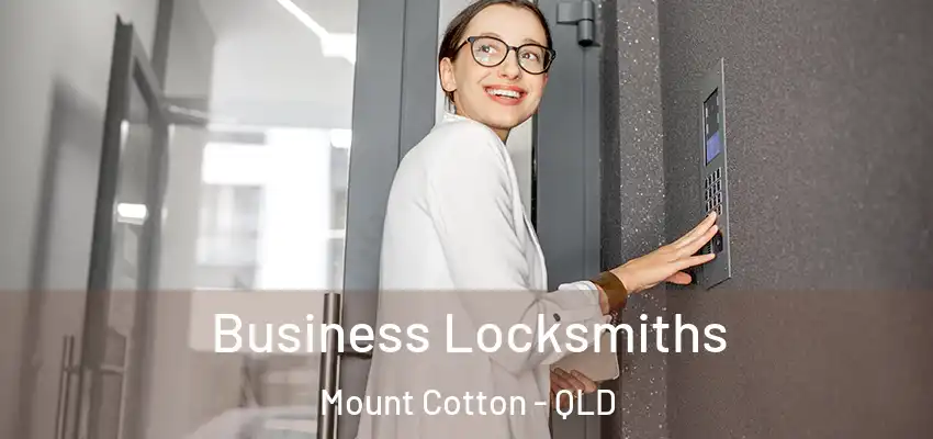Business Locksmiths Mount Cotton - QLD
