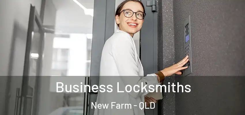  Business Locksmiths New Farm - QLD