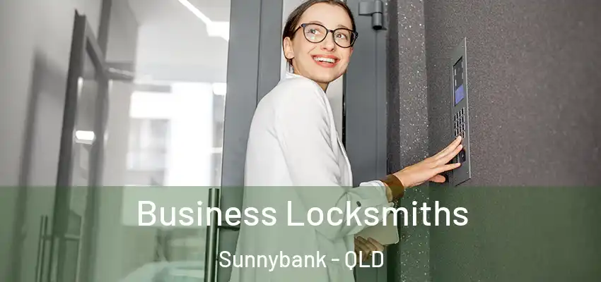 Business Locksmiths Sunnybank - QLD