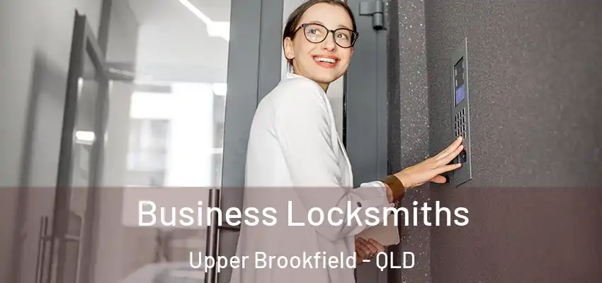  Business Locksmiths Upper Brookfield - QLD