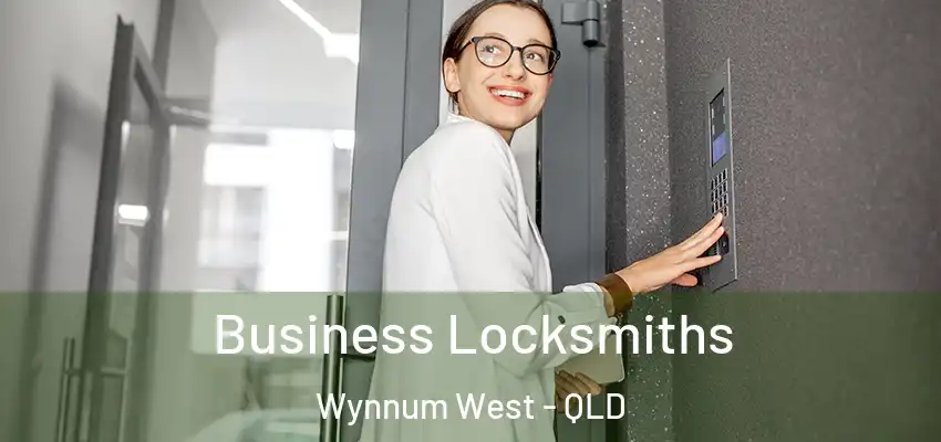  Business Locksmiths Wynnum West - QLD