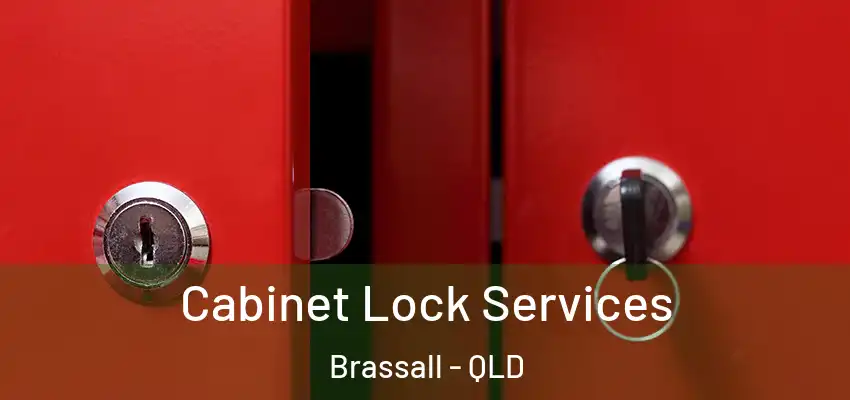 Cabinet Lock Services Brassall - QLD