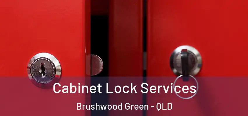  Cabinet Lock Services Brushwood Green - QLD