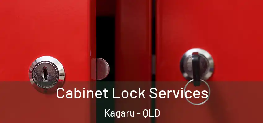 Cabinet Lock Services Kagaru - QLD
