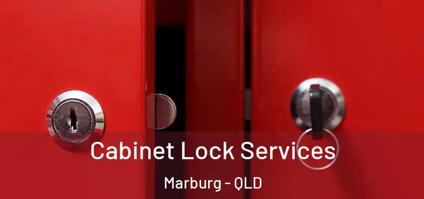  Cabinet Lock Services Marburg - QLD