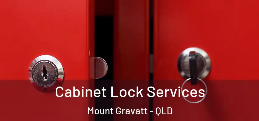  Cabinet Lock Services Mount Gravatt - QLD