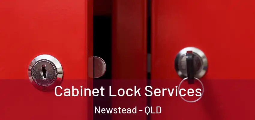  Cabinet Lock Services Newstead - QLD