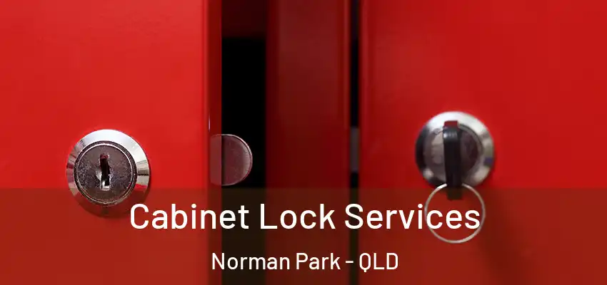  Cabinet Lock Services Norman Park - QLD