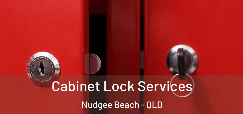  Cabinet Lock Services Nudgee Beach - QLD