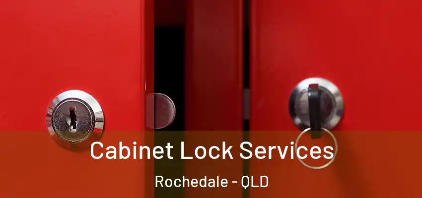  Cabinet Lock Services Rochedale - QLD