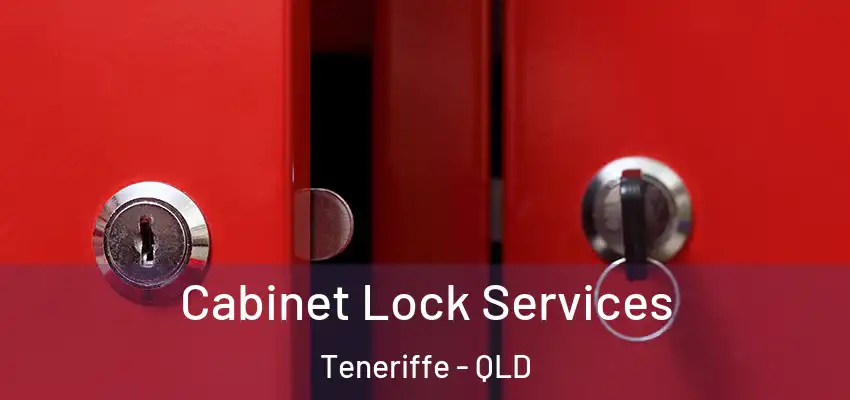  Cabinet Lock Services Teneriffe - QLD