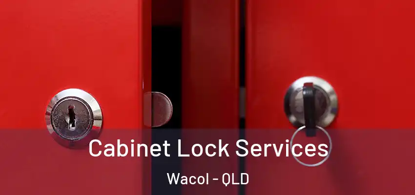  Cabinet Lock Services Wacol - QLD