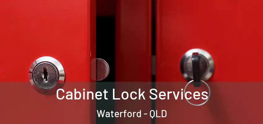  Cabinet Lock Services Waterford - QLD