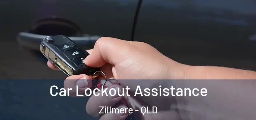  Car Lockout Assistance Zillmere - QLD