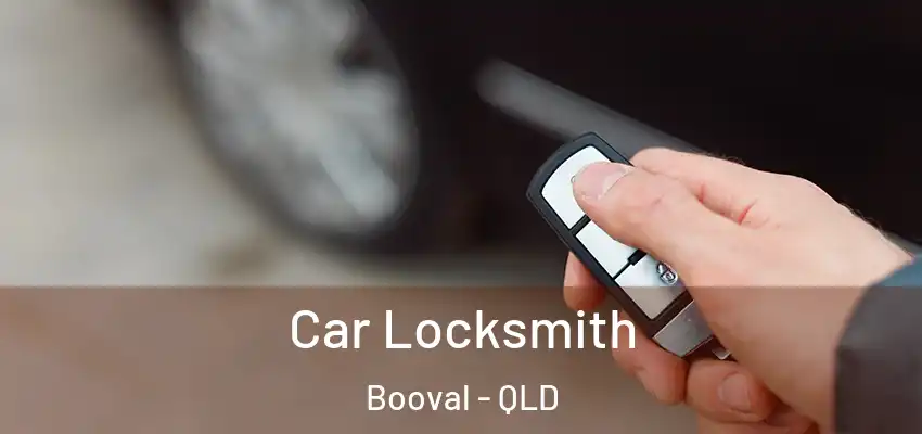 Car Locksmith Booval - QLD
