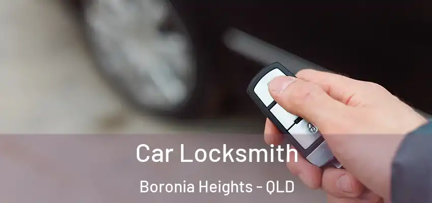 Car Locksmith Boronia Heights - QLD