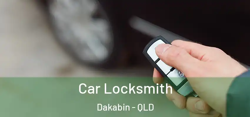 Car Locksmith Dakabin - QLD