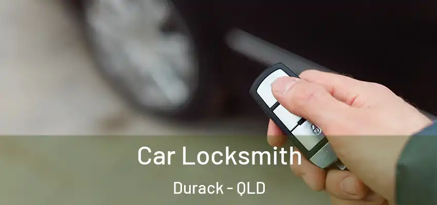  Car Locksmith Durack - QLD