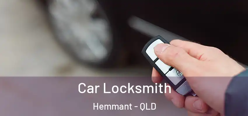  Car Locksmith Hemmant - QLD