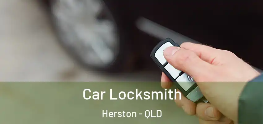  Car Locksmith Herston - QLD